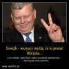 Takich w PiSie jest wielu, sam troll Kaczyński ich wybrał...