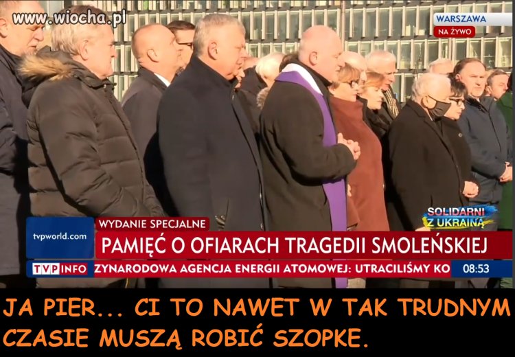 Za rogiem wojna ale miesięcznica najważniejsza