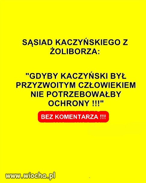 Dlaczego Jarozbaw tak się boi miłości narodu?