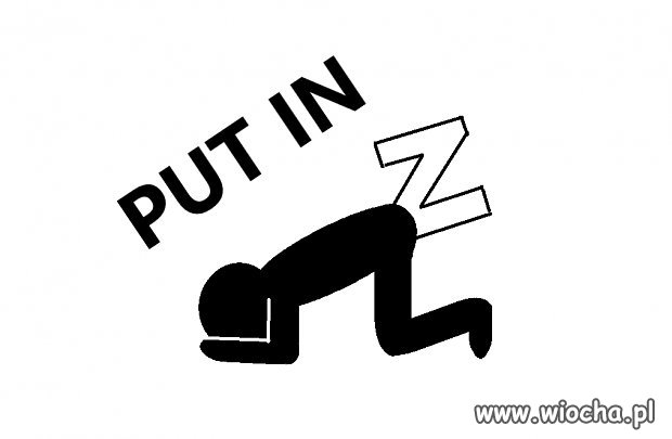 Put in