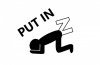 Put in