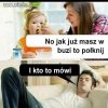 I kto to mówi...