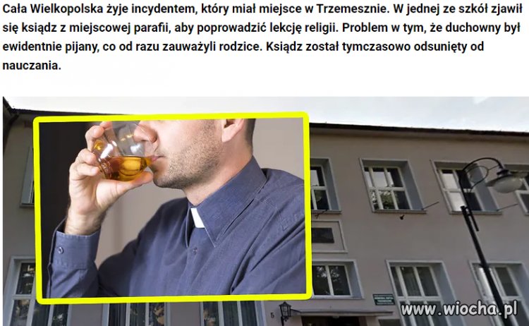 Pewnie mu ktoś wodę w wino zamienił
