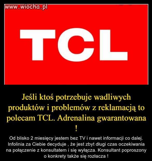 TCL to naprawdę wiocha