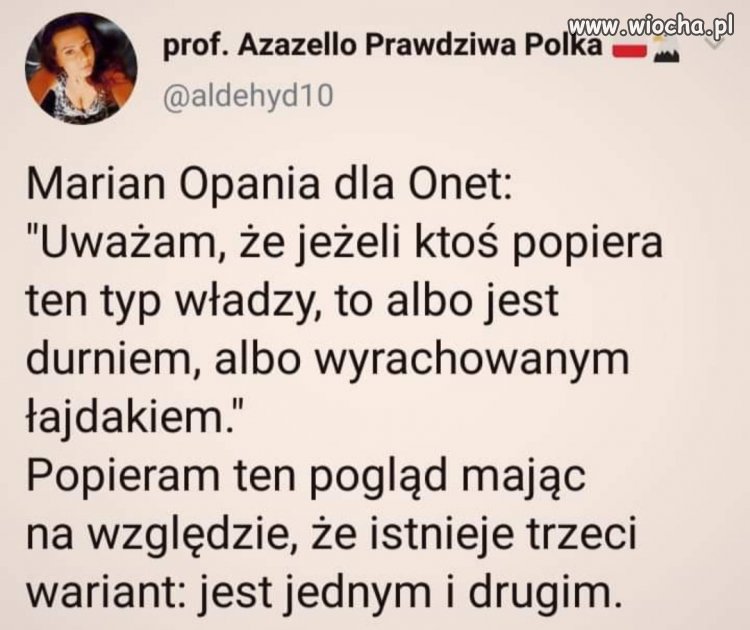 Czy Marian Opania ma rację?