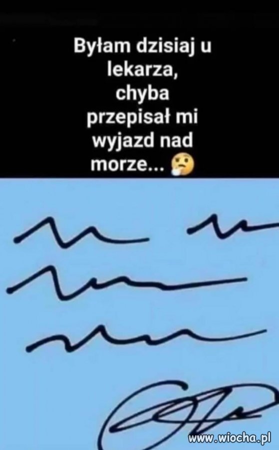 Gdy lekarz przepisze ci wyjazd nad morze 