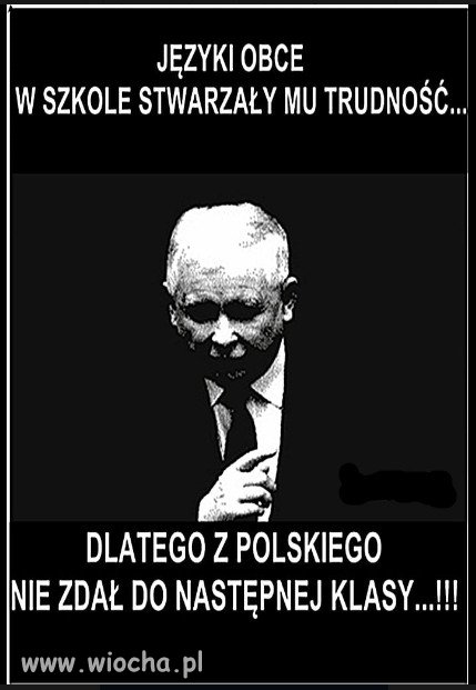Podobno tylko z językiem rosyjskim, nie miał problemów...