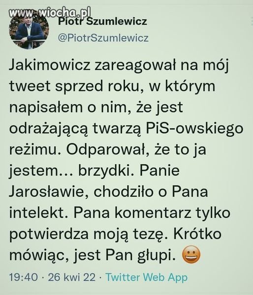 Jakimowicz jest głupi