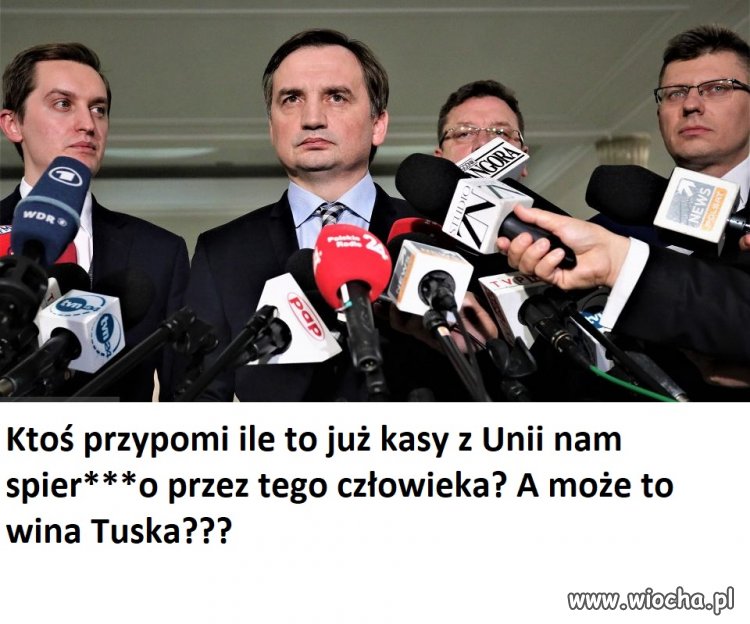 Ziobro oddaj nasze miliardy!!!