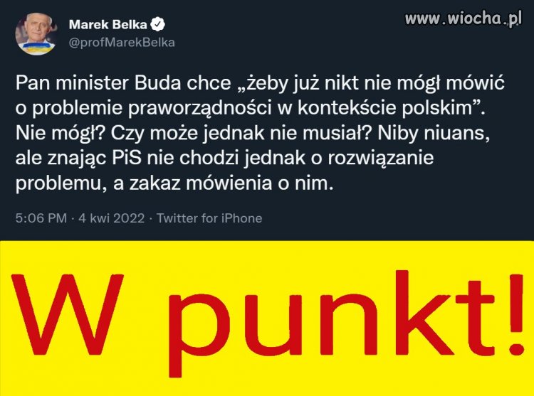 Może wzorem pewnego  państwa wprowadzić do kodeksu karnego karę za mówienie o tej sprawie. 