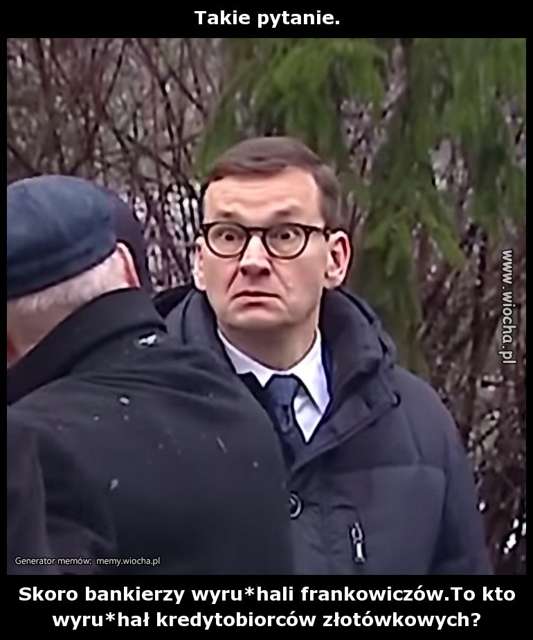 Takie pytanie.