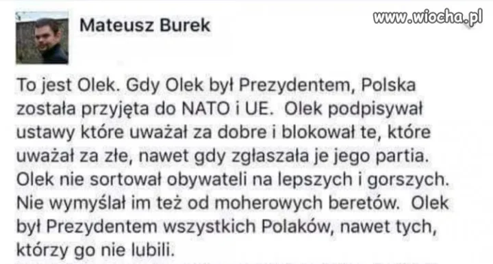 Dla mnie P. Kwaśniewski 