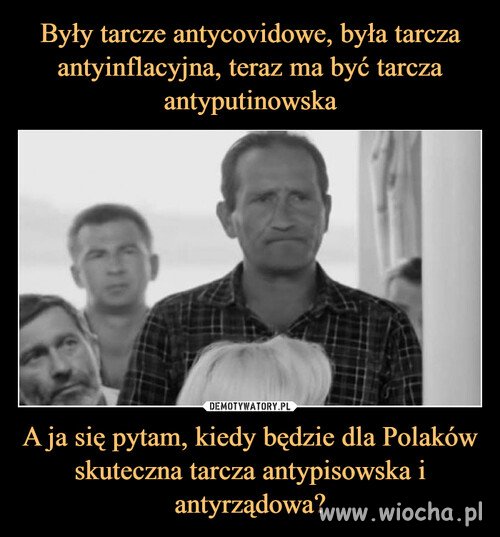 Tą tarczę Polacy sami muszą sobie zrobić. 