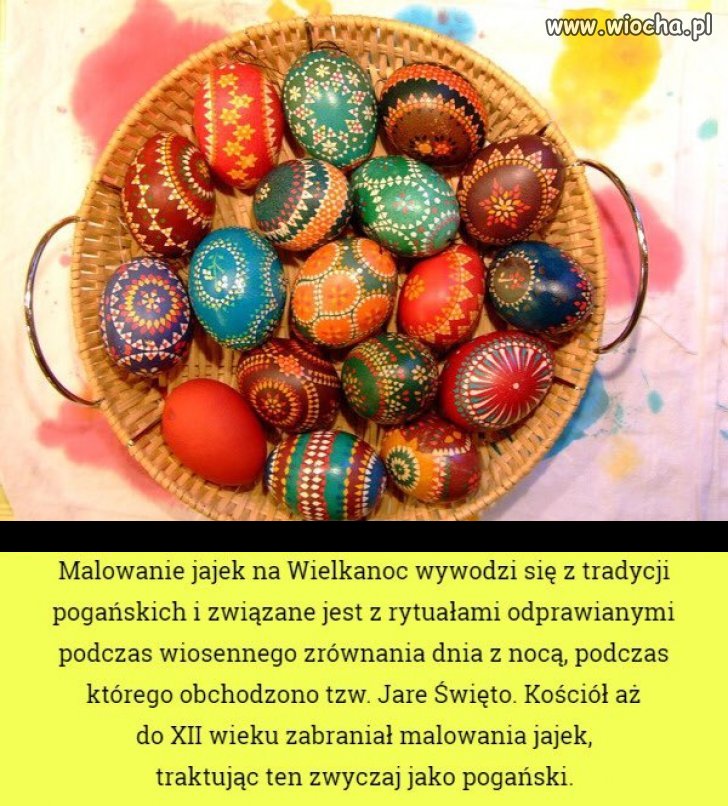Dla katoli wyrzucających ateistom kultywowanie pogańskich tradycji jak malowanie jak i strojenie drzewka.