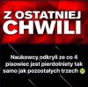 Do stwierdzenia tego faktu nie potrzeba badań naukowych.