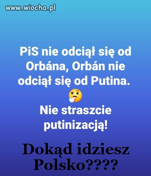 Dokąd idziesz Polsko 