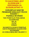 Dziś już prawie wszyscy złodzieje PiSu, to milionerzy...