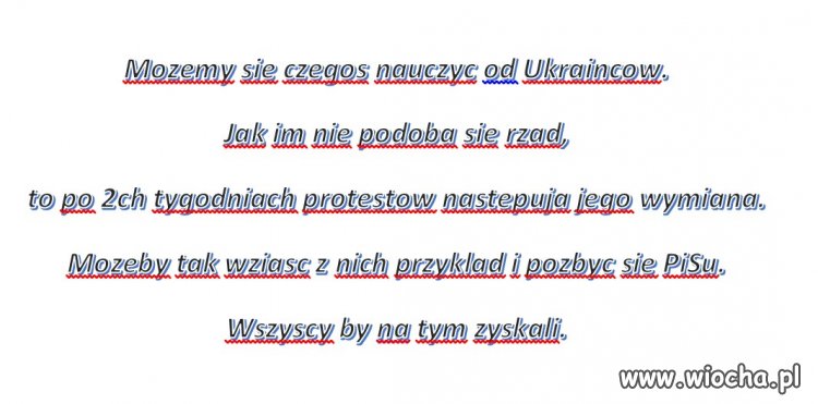 Możemy się czegoś nauczyć od Ukrainców.