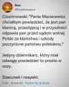 Szacunek i respekt.