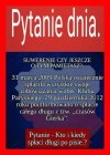 Pytanie na dziś