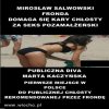 Dzięki sojuszowi PiSu z sekta kościoła...