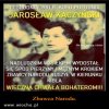 Jarozbaw sprawuje wladze od 7 lat, w tym dumnym narodzie...