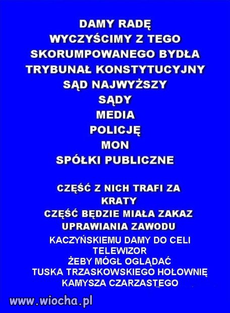 Już niebawem nadejdzie taki dzień...