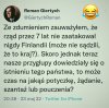 Jak już skończą wszystkich obrażać 