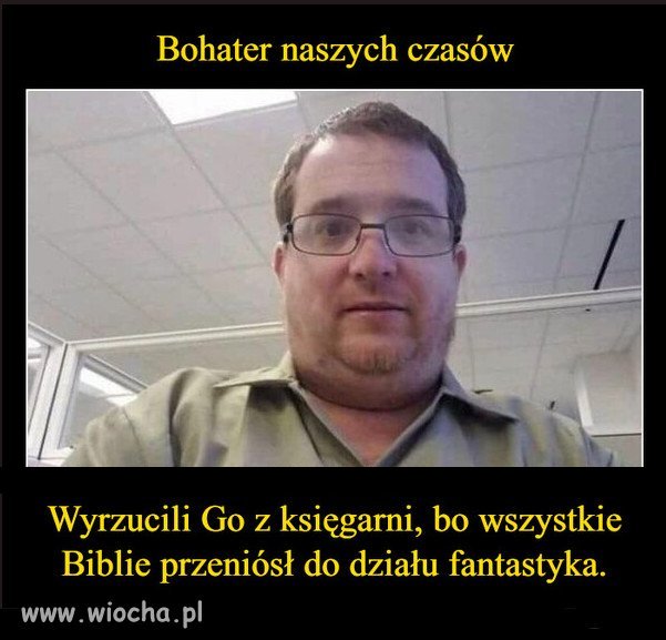 Nie lepiej do działu z bajkami i legendami?