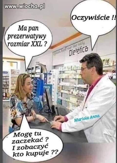 He, no nie przyszło by mi do głowy