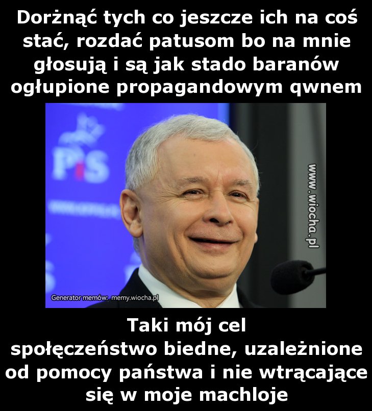 Dorżnąć tych co jeszcze ich na coś stać, rozdać