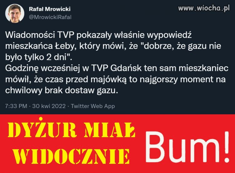 Dyżur ma widocznie.