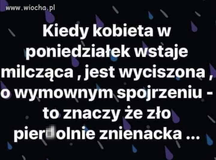 Uważajcie na poniedziałki