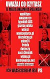 PiS kupil media za miliardy, zeby szerzyc propagande!