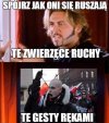 Spójrz jak oni się ruszają