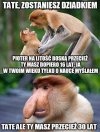 Pioter nie pyskuj