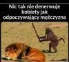 Nic tak nie denerwuje Kobiety