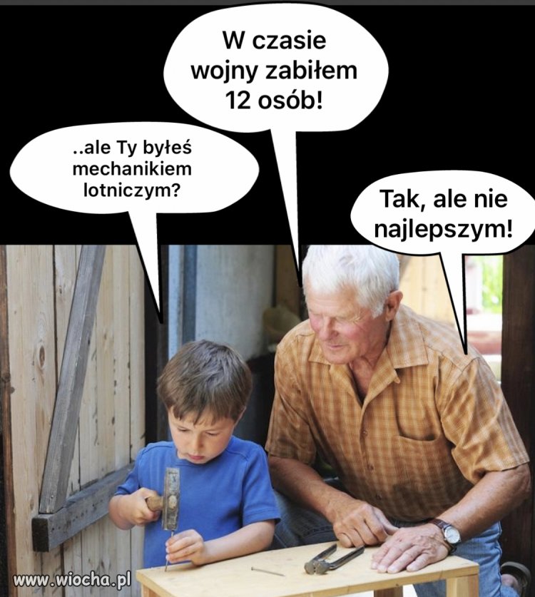 Dziadzia i jego 
