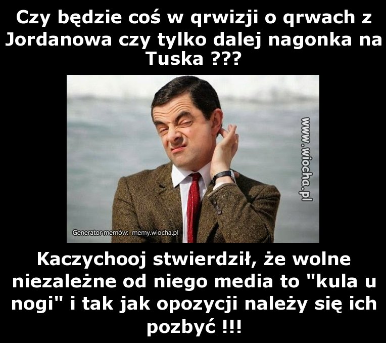 Czy będzie coś w qrwizji o qrwach z Jordanowa czy
