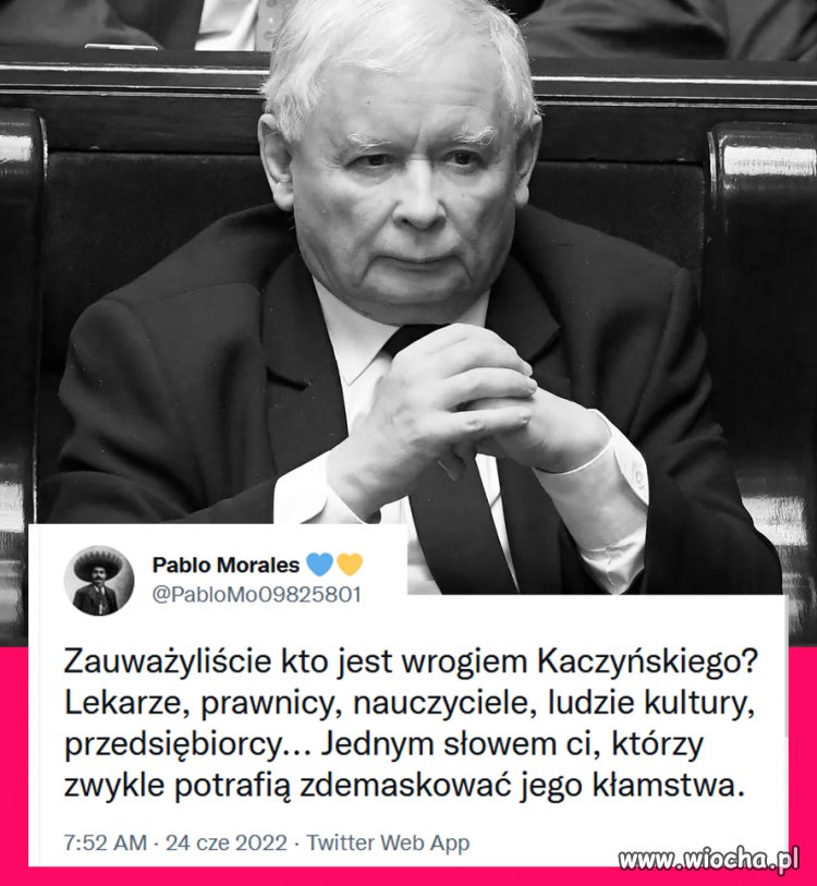 Podobnie ma Putin - nie lubi wykształconych ludzi