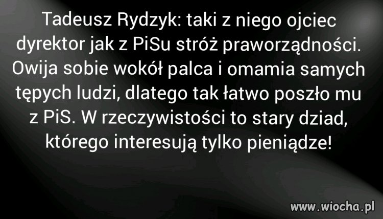 Ojciec dyrektor kuźwa!