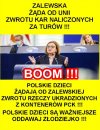 Czy nie uwazacie, ze Polska stala sie domem wariatow?