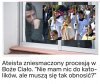Cała ta sytuacja wprawia go w niemały dyskomfort.