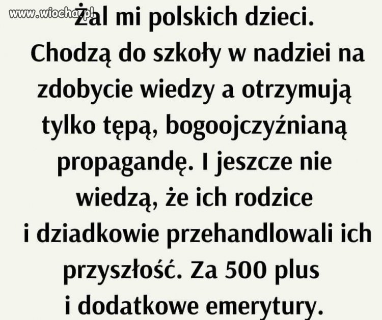 żal mi polskich dzieci 