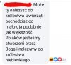 Ciekawe jak wygląda król?