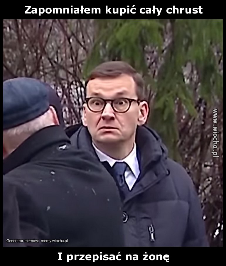 Zapomniałem kupić cały chrust