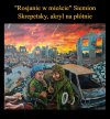 Rosjanie tak was świat zapamięta 