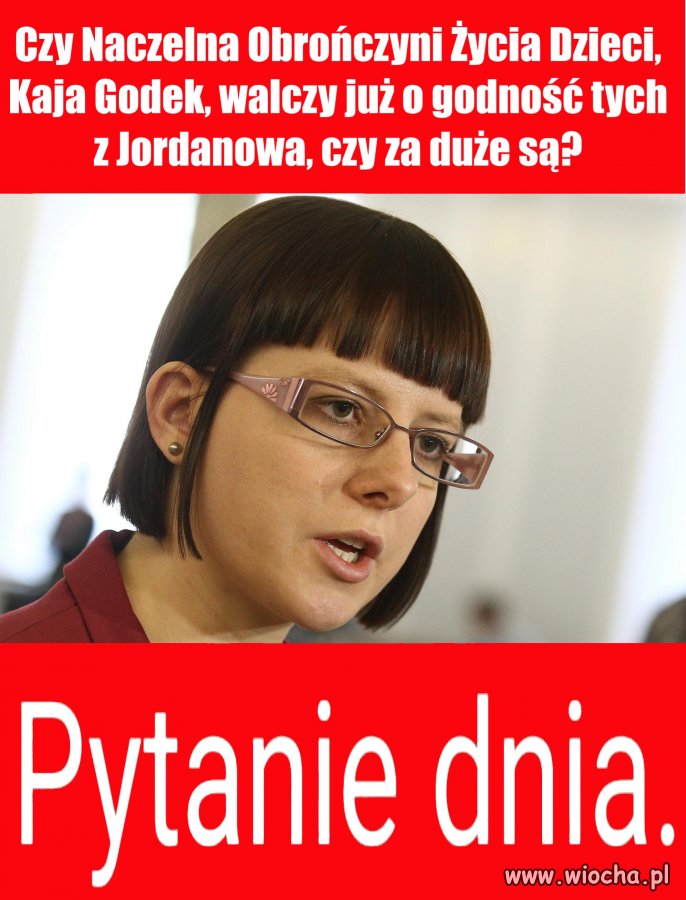 Czy Naczelna Obrończyni Życia Dzieci, Kaja Godek