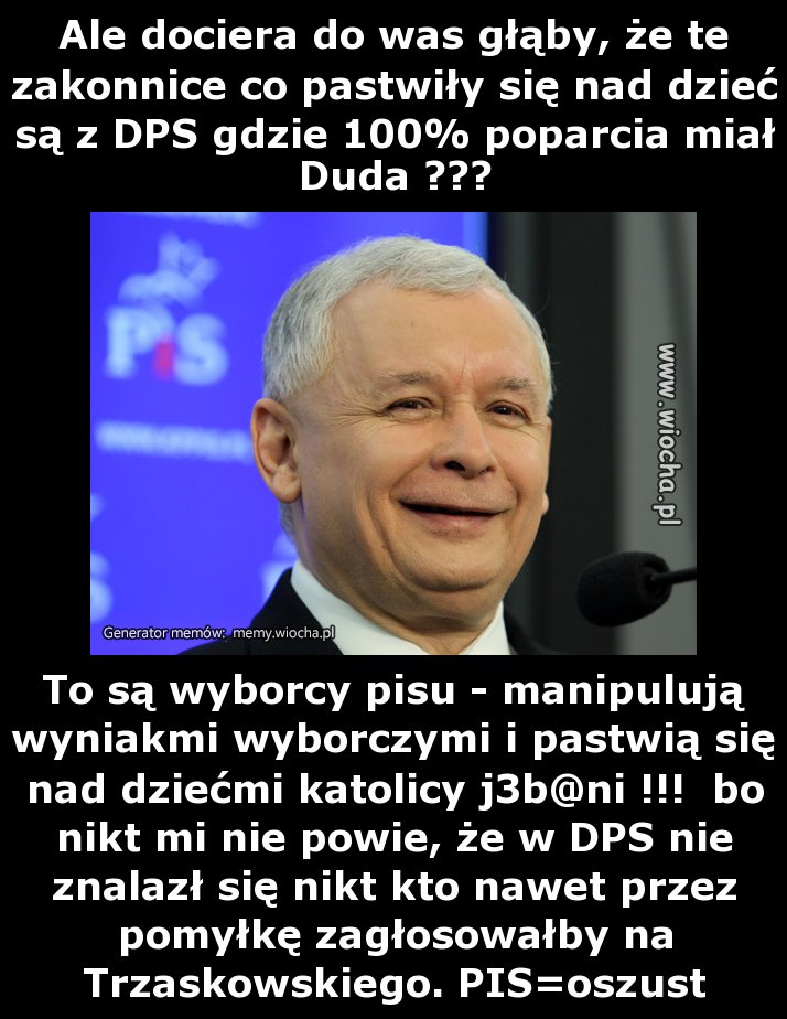 Ale dociera do was głąby, że te zakonnice co