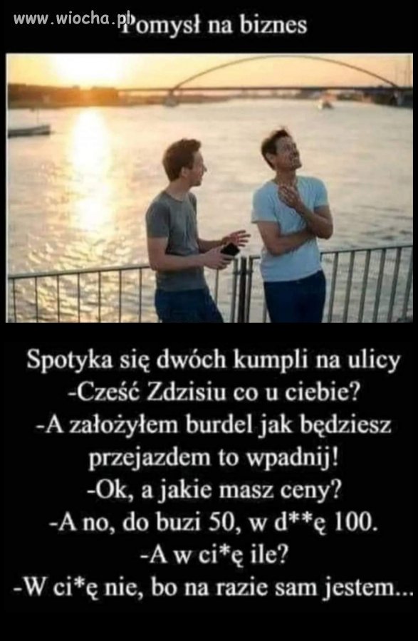 Biznes jest biznes